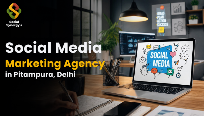 Social Media Marketing Agency in Pitampura, Delhi 