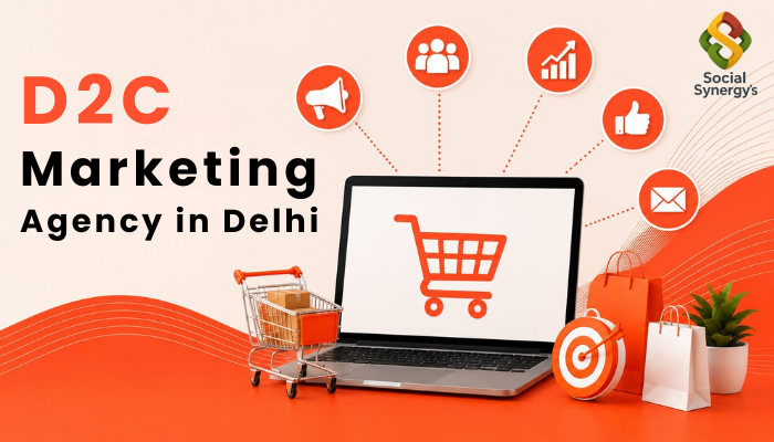 D2C  Marketing Agency in Delhi